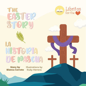 Book #6 - The Easter Story/ La Historia de Pascua